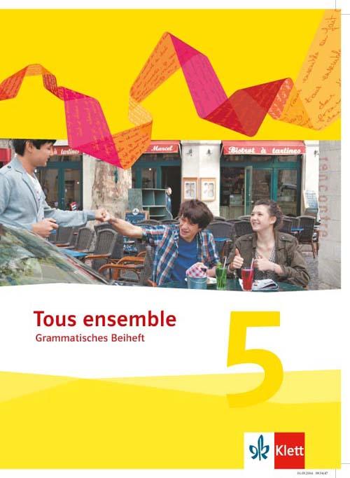 Cover: 9783126236430 | Tous ensemble. Grammatisches Beiheft. 5. Lernjahr | Frank Maurer