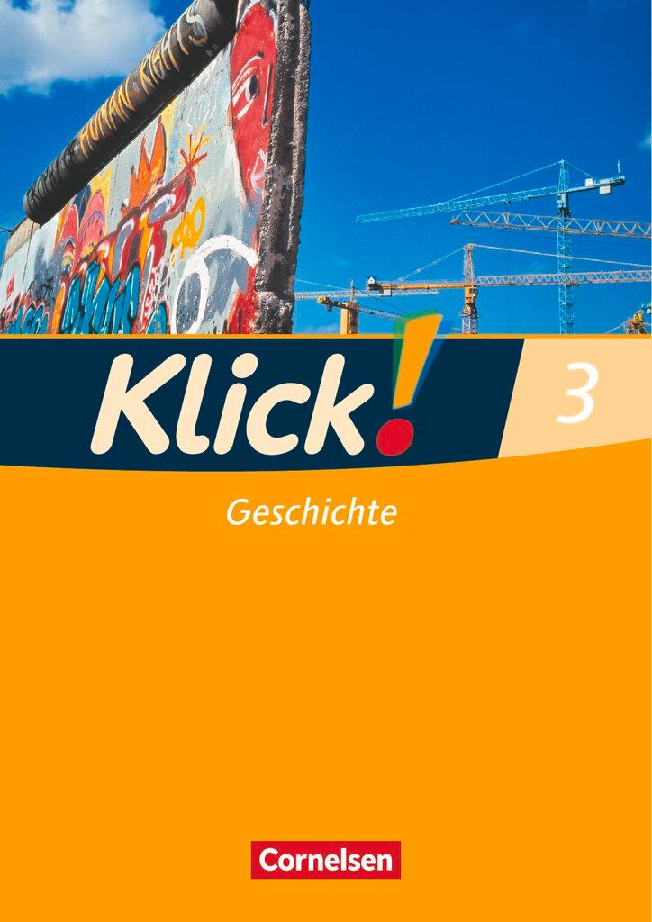 Cover: 9783060640348 | Klick! Geschichte, Erdkunde, Politik 3. Geschichte | Arbeitsheft