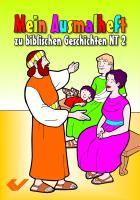 Cover: 9783894368418 | Mein Ausmalheft NT 2 | Buch | Deutsch | 2011 | EAN 9783894368418