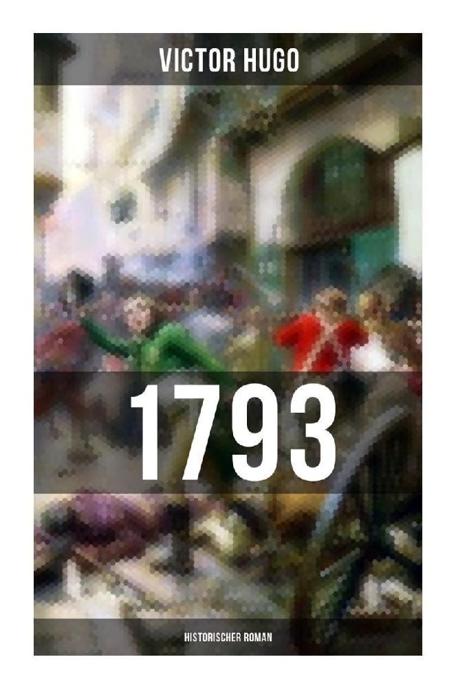 Cover: 9788027256846 | 1793: Historischer Roman | Victor Hugo | Taschenbuch | 268 S. | 2022