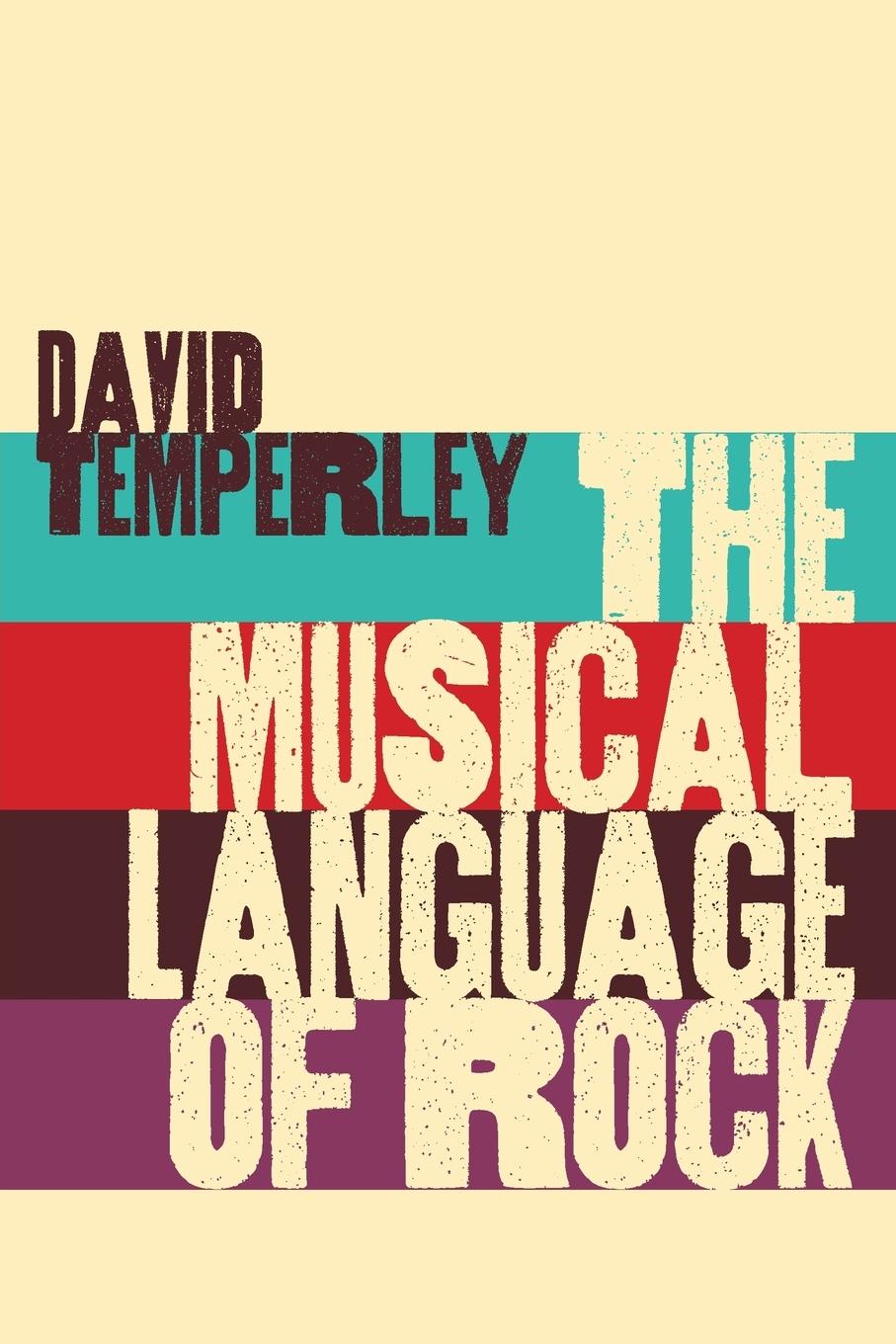 Cover: 9780190870522 | Musical Language of Rock | David Temperley | Taschenbuch | Englisch