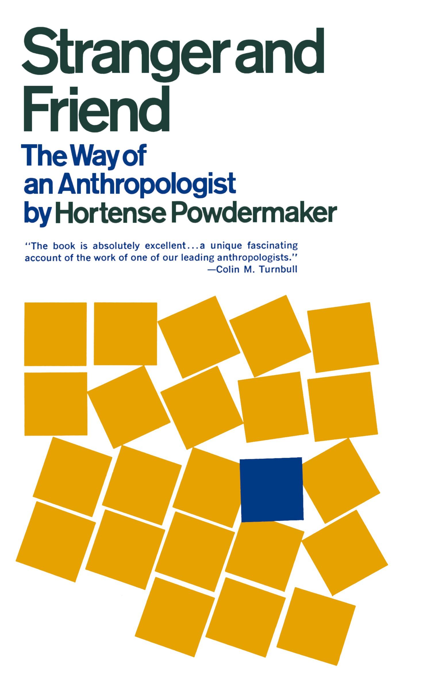 Cover: 9780393004106 | Stranger and Friend | The Way of an Anthropologist | Powdermaker