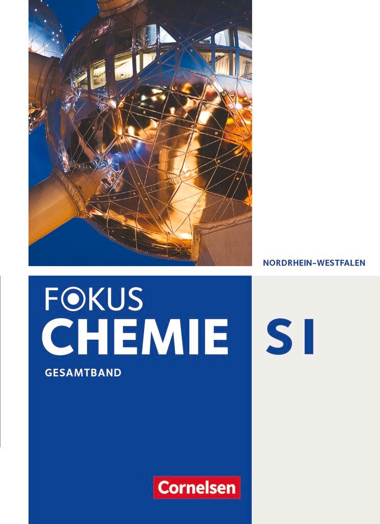 Cover: 9783060126361 | Fokus Chemie Gesamtband - Gymnasium Nordrhein-Westfalen - Schülerbuch