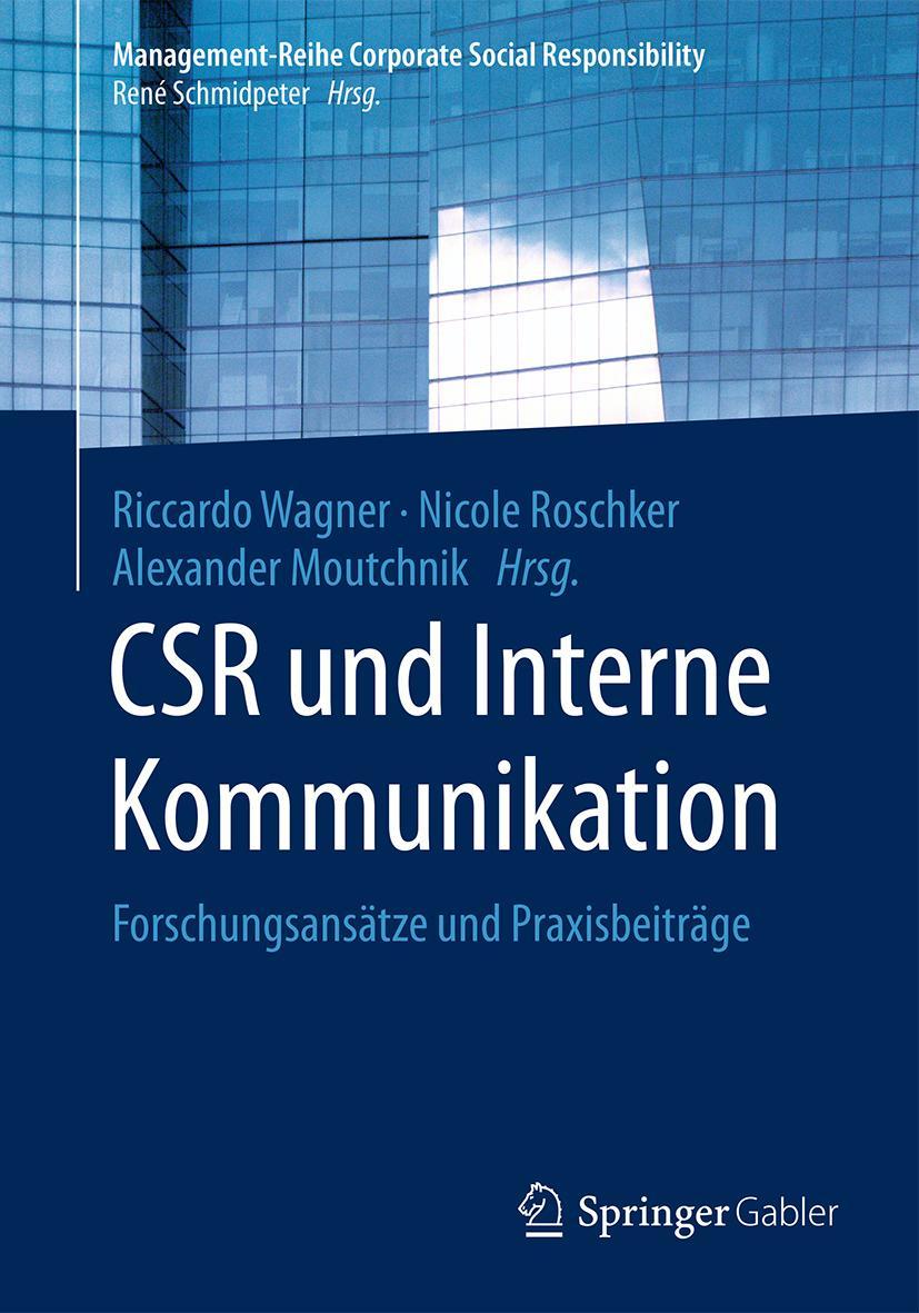 Cover: 9783662528709 | CSR und Interne Kommunikation | Forschungsansätze und Praxisbeiträge