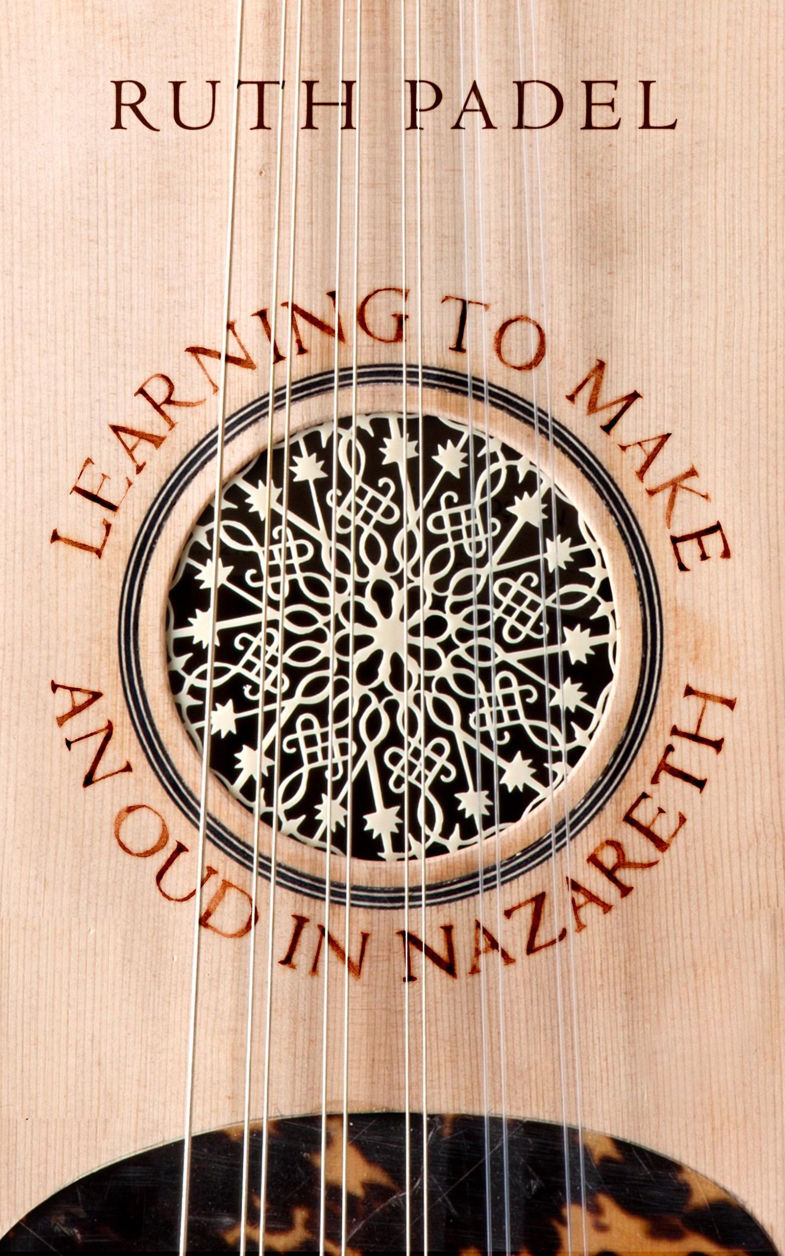 Cover: 9780701188160 | Learning to Make an Oud in Nazareth | Ruth Padel | Taschenbuch | 2014