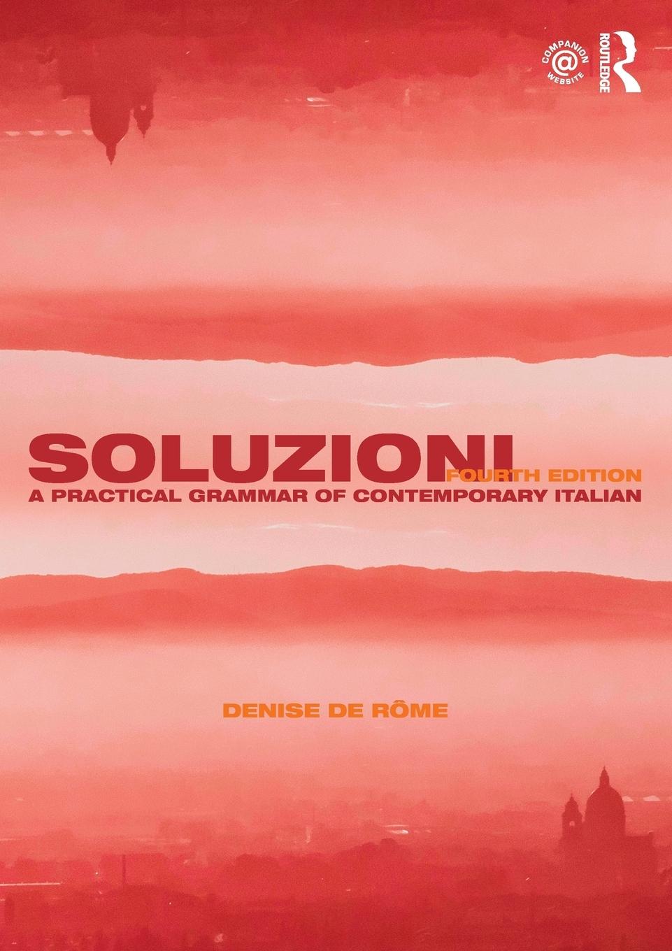 Cover: 9781138549876 | Soluzioni | A Practical Grammar of Contemporary Italian | Rome | Buch