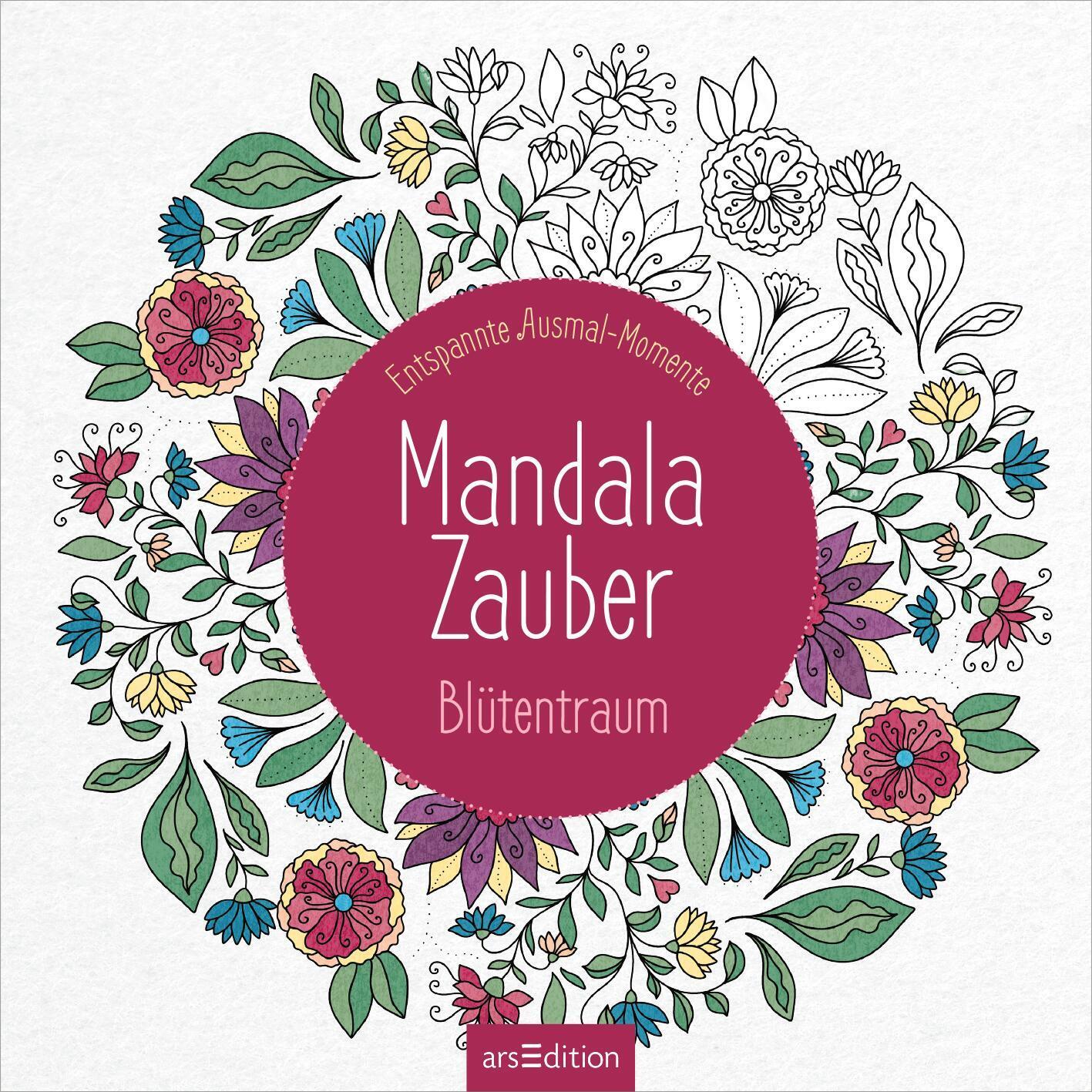 Bild: 4014489130864 | Mandala-Zauber - Blütentraum | Entspannte Ausmal-Momente | Taschenbuch