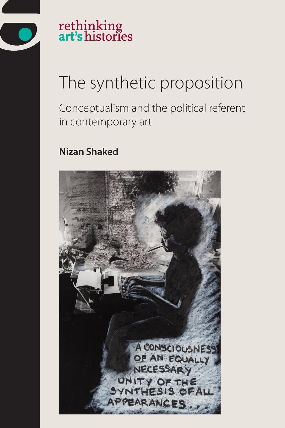 Cover: 9781784992767 | The synthetic proposition | Nizan Shaked | Taschenbuch | Englisch