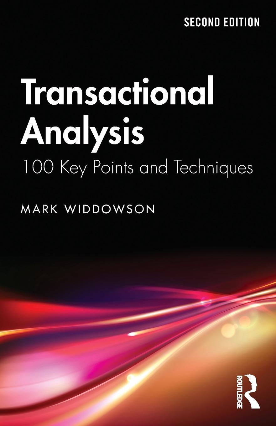 Cover: 9781032452036 | Transactional Analysis | 100 Key Points and Techniques | Widdowson