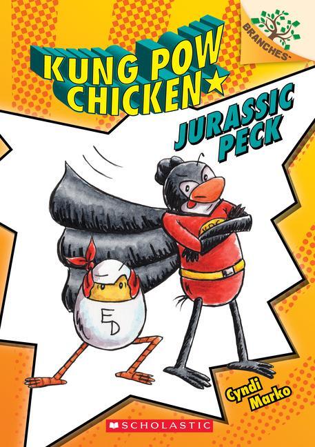 Cover: 9781338596649 | Jurassic Peck: A Branches Book (Kung POW Chicken #5) | Volume 5 | Buch