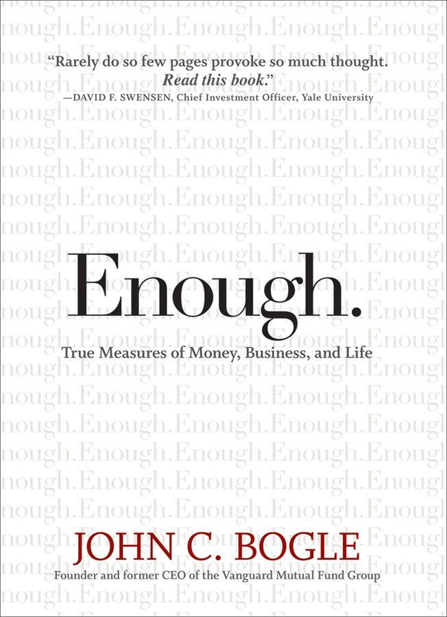 Cover: 9780470398517 | Enough. | True Measures of Money, Business, and Life | John C Bogle