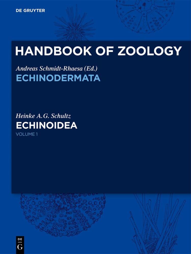 Cover: 9783110371703 | Echinoidea | with pentameral symmetry | Heinke A.G. Schultz | Buch