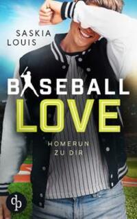 Cover: 9783986376192 | Homerun zu dir | Saskia Louis | Taschenbuch | Baseball Love | Deutsch