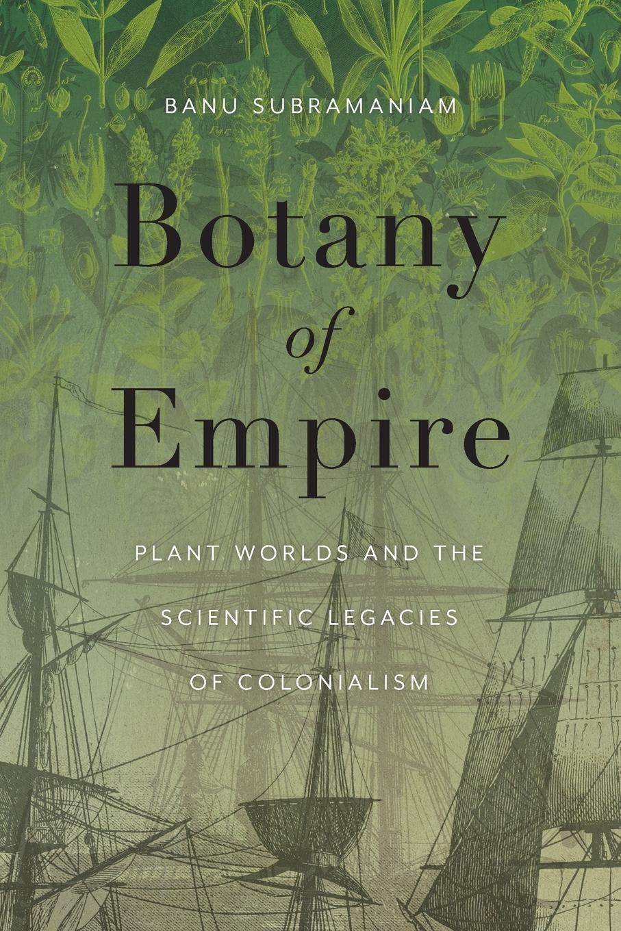 Cover: 9780295752464 | Botany of Empire | Banu Subramaniam | Taschenbuch | Paperback | 2024