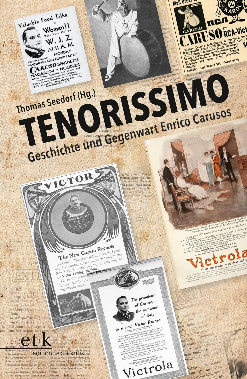 Cover: 9783967077193 | TENORISSIMO | Geschichte und Gegenwart Enrico Carusos | Thomas Seedorf