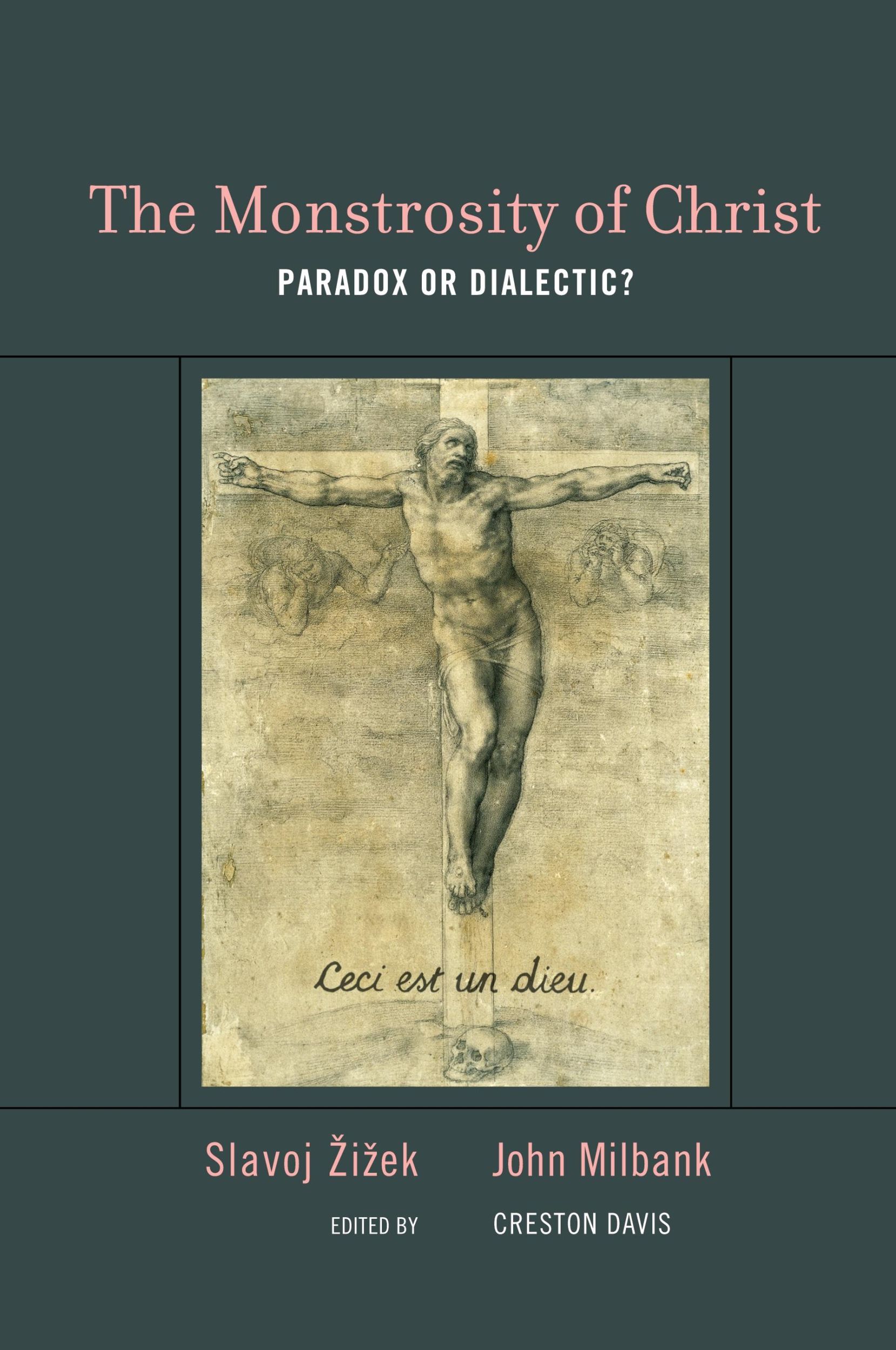 Cover: 9780262516204 | The Monstrosity of Christ | Paradox or Dialectic? | Zizek (u. a.)