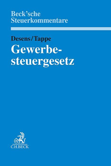 Cover: 9783406782916 | Gewerbesteuergesetz | Marc Desens (u. a.) | Buch | 1000 S. | Deutsch