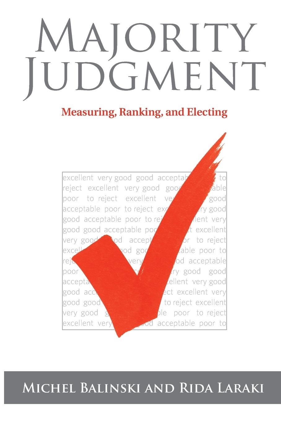 Cover: 9780262545716 | Majority Judgment | Measuring, Ranking, and Electing | Taschenbuch