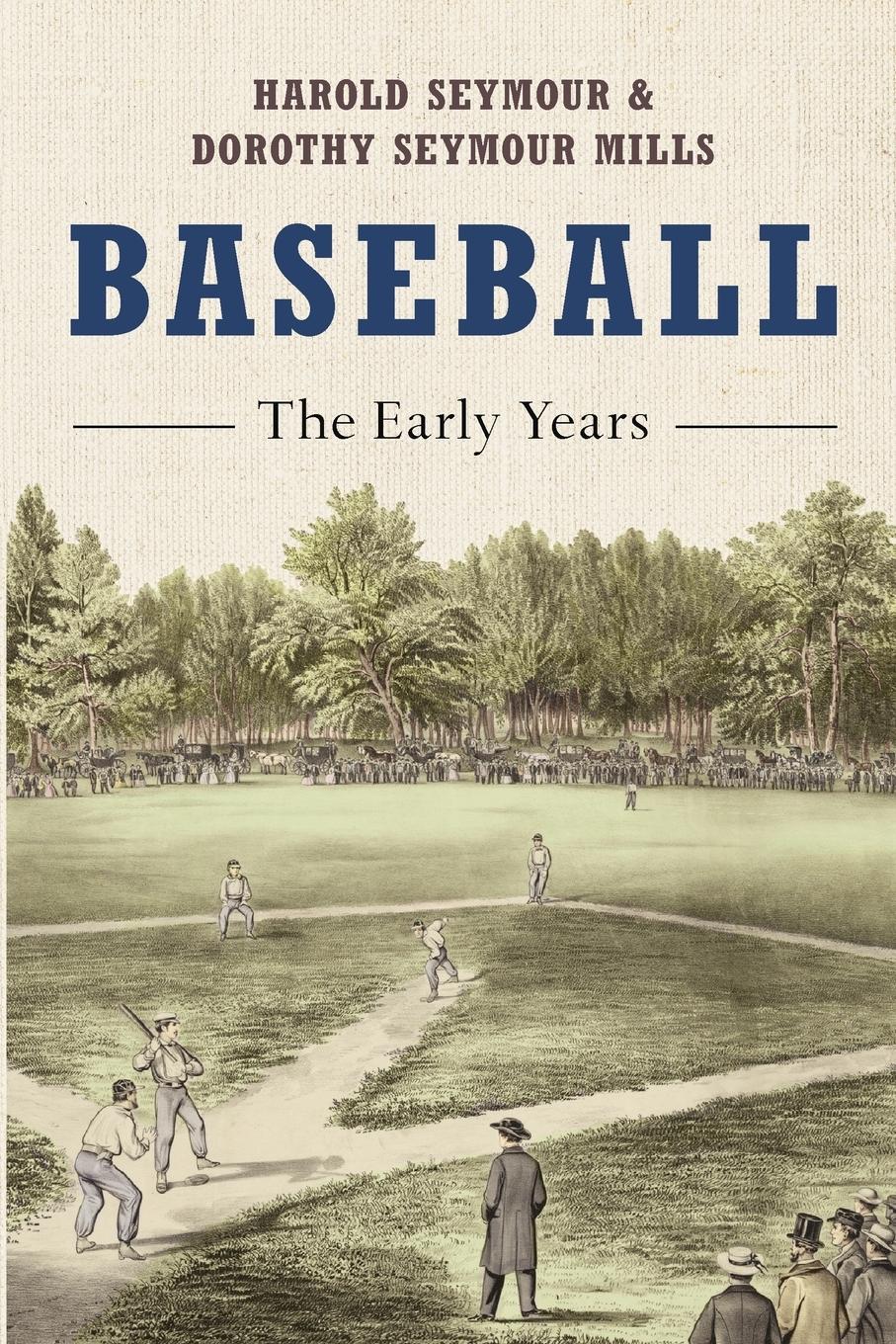 Cover: 9780195059120 | Baseball | The Early Years | Harold Seymour (u. a.) | Taschenbuch