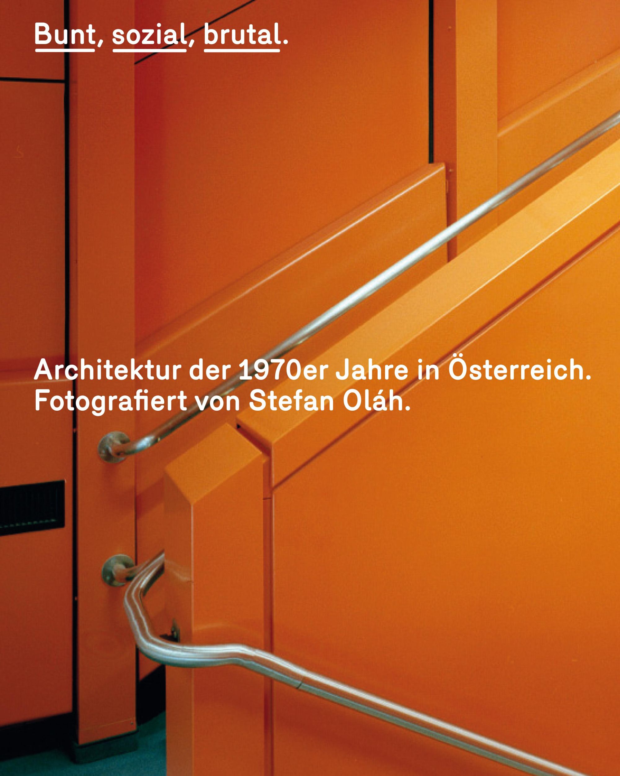 Cover: 9783702509347 | Bunt, sozial, brutal. Architektur der 1970er Jahre in Österreich