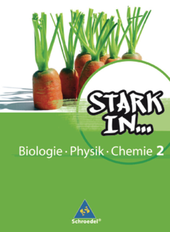 Cover: 9783507771222 | Stark in Biologie/Physik/Chemie - Ausgabe 2008 | Schulbuch 2 | Buch