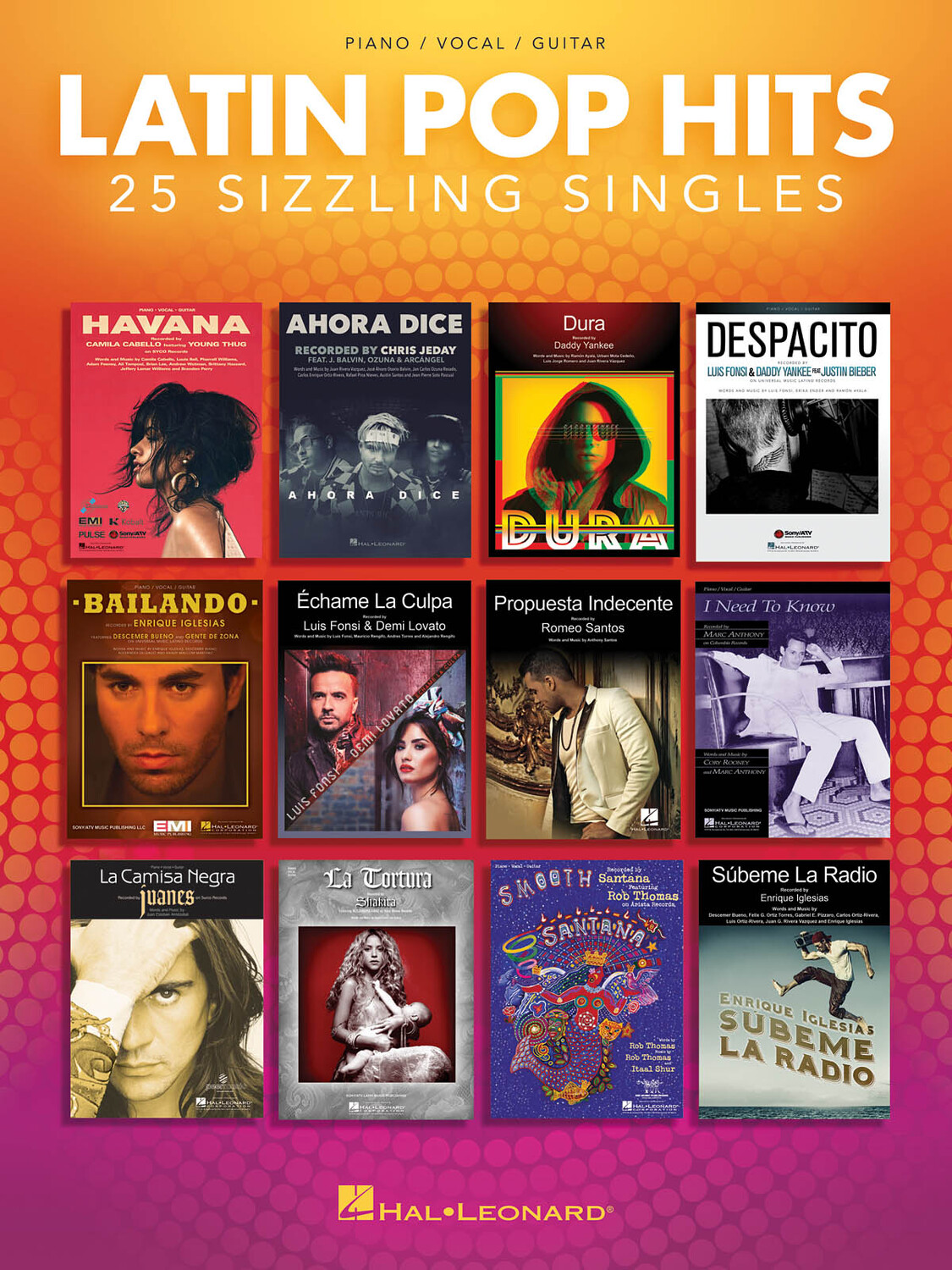 Cover: 888680745868 | Latin Pop Hits | 25 Sizzling Singles | Piano-Vocal-Guitar Songbook