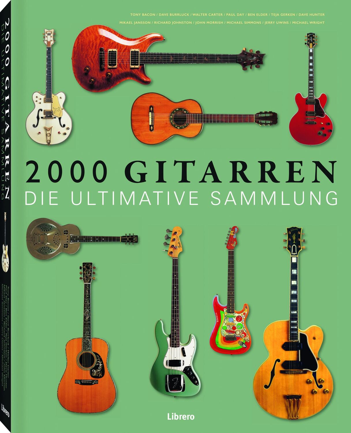 Cover: 9789089983596 | 2000 Gitarren | Die ultimative Sammlung | Tony Bacon | Buch | 320 S.