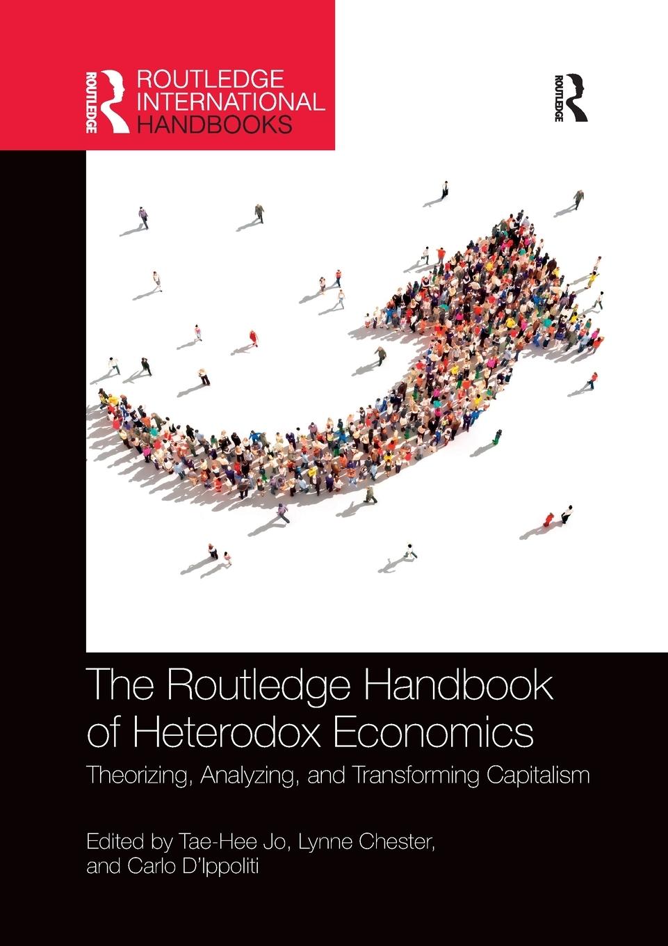 Cover: 9780367356828 | The Routledge Handbook of Heterodox Economics | Tae-Hee Jo (u. a.)