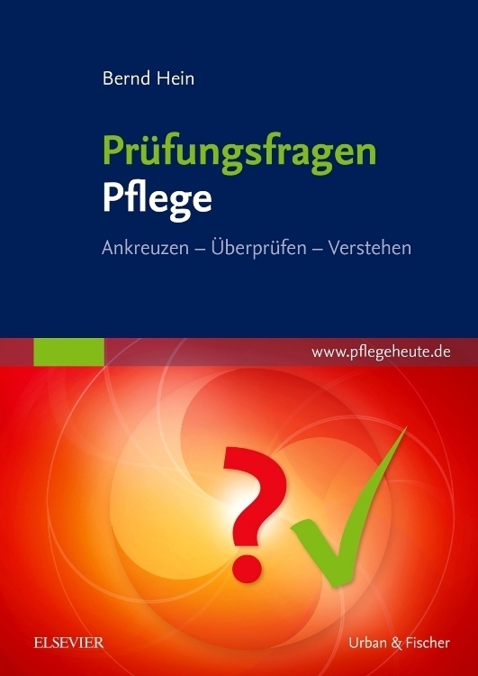 Cover: 9783437272417 | Prüfungsfragen Pflege | Bernd Hein | Taschenbuch | VIII | Deutsch