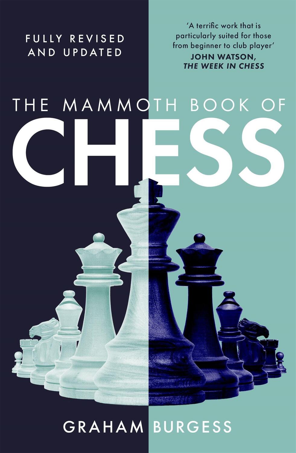 Cover: 9781472146205 | The Mammoth Book of Chess | Graham Burgess | Taschenbuch | Englisch