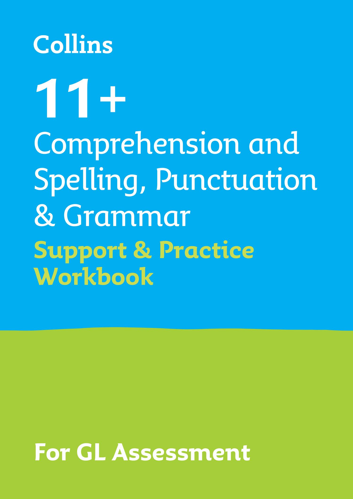 Cover: 9780008562588 | 11+ Comprehension and Spelling, Punctuation &amp; Grammar Support and...