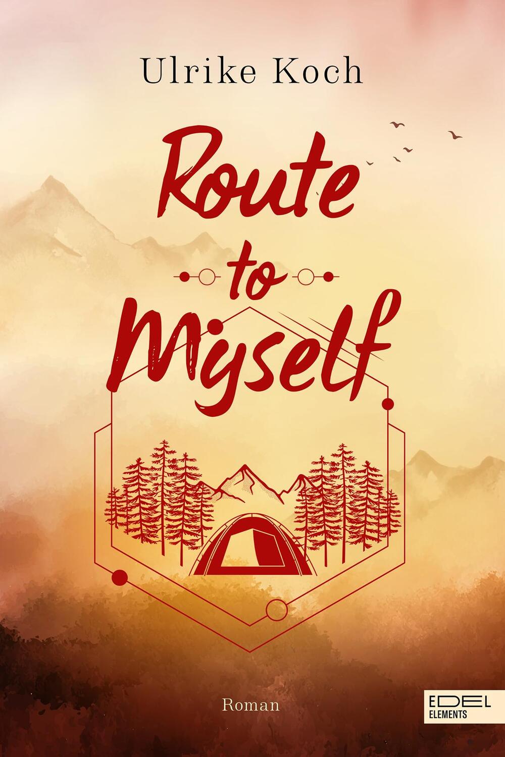 Cover: 9783962155049 | Route to Myself | Ulrike Koch | Taschenbuch | 350 S. | Deutsch | 2024