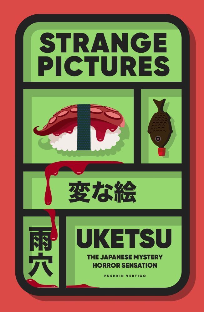 Cover: 9781805335399 | Strange Pictures | The Chilling Japanese Mystery Sensation | Uketsu