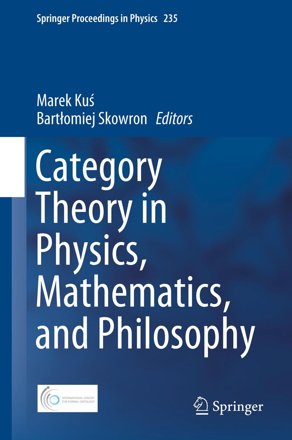 Cover: 9783030308957 | Category Theory in Physics, Mathematics, and Philosophy | Buch | xii