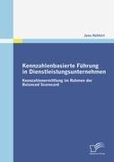 Cover: 9783836672825 | Kennzahlenbasierte Führung in Dienstleistungsunternehmen | Kühhirt