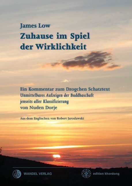 Cover: 9783942380096 | Zuhause im Spiel der Wirklichkeit | James Low (u. a.) | Taschenbuch