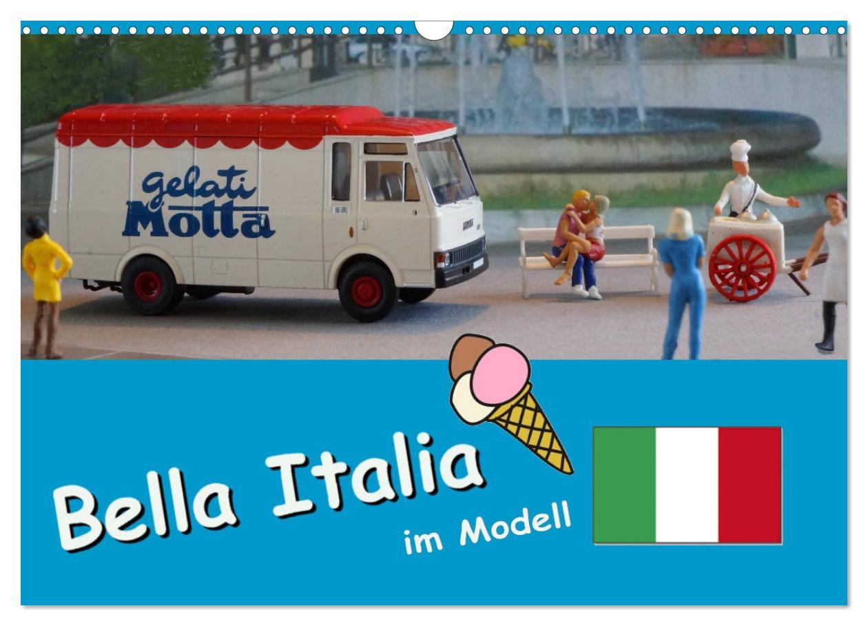 Cover: 9783435120604 | Bella Italia im Modell (Wandkalender 2025 DIN A3 quer), CALVENDO...