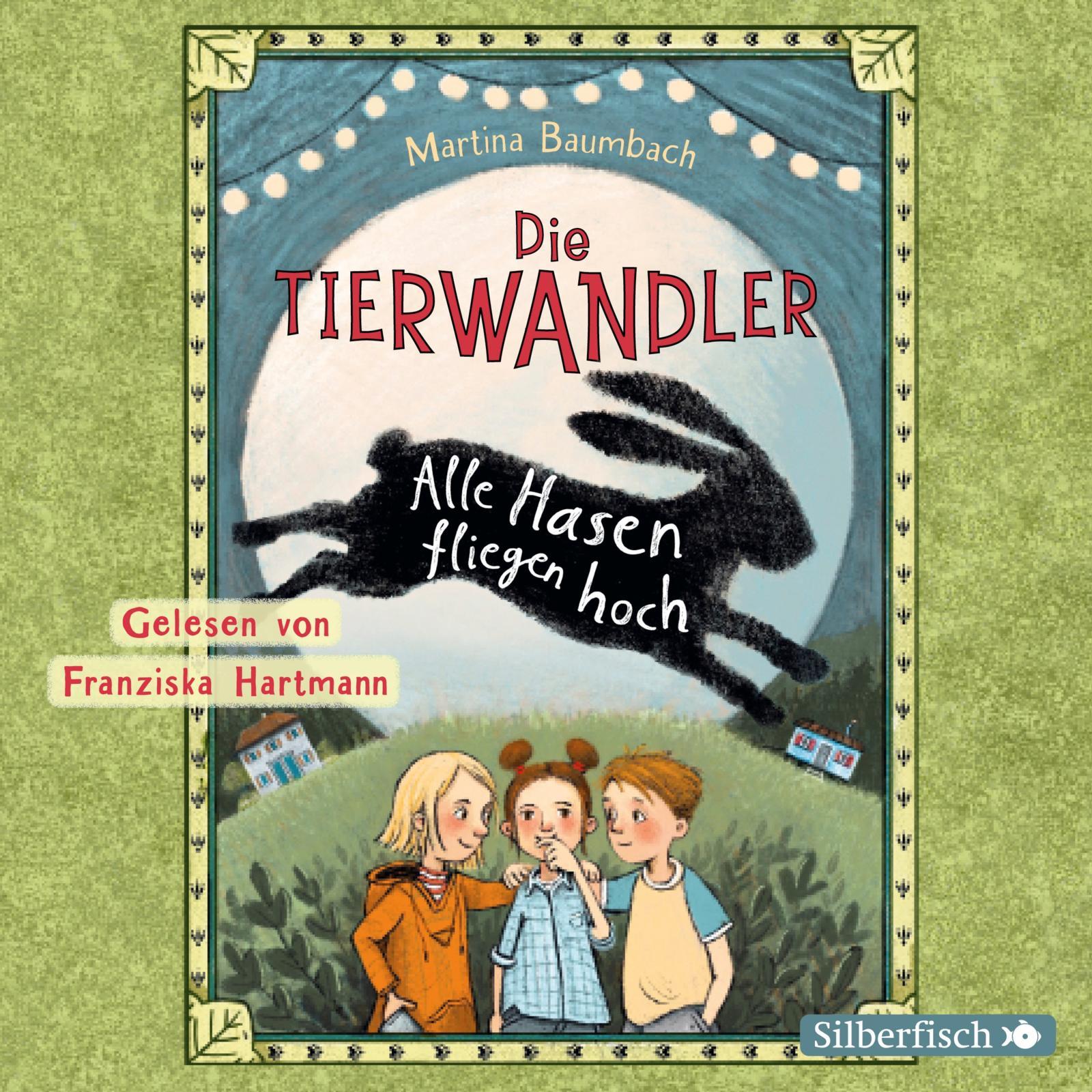 Cover: 9783745602159 | Die Tierwandler 2: Alle Hasen fliegen hoch | Martina Baumbach | CD