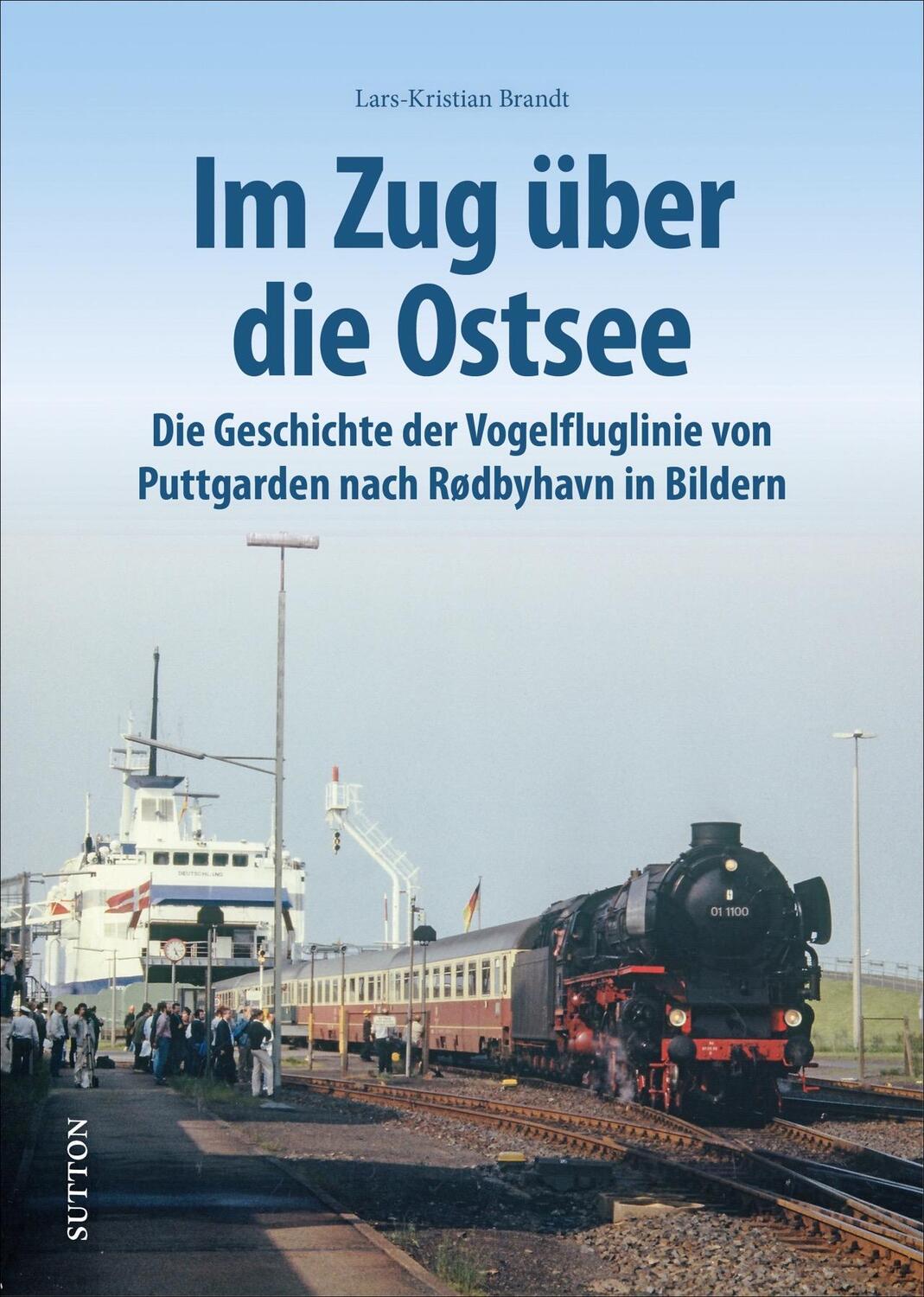 Cover: 9783963032684 | Im Zug über die Ostsee | Lars-Kristian Brandt | Buch | 120 S. | 2021