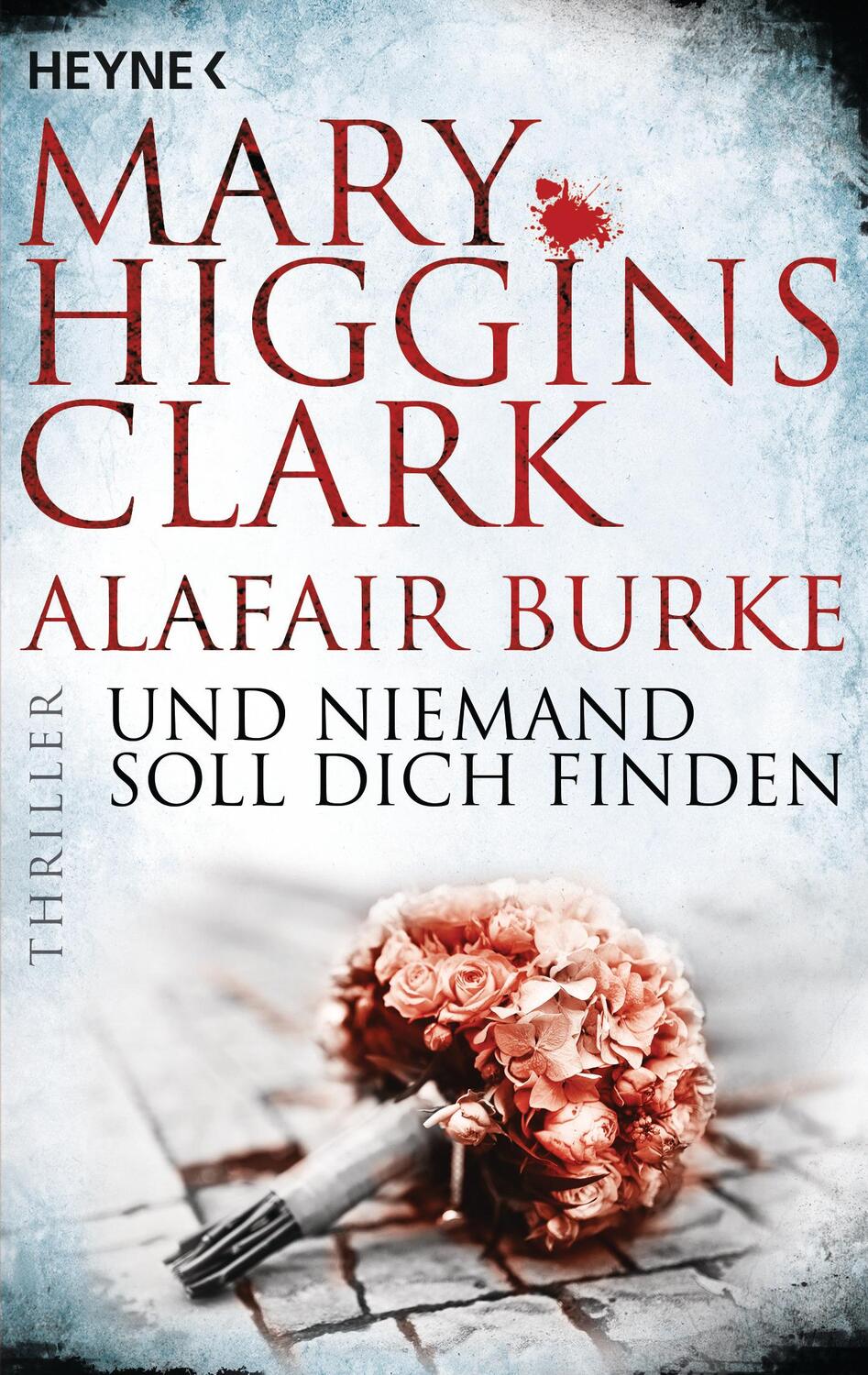 Cover: 9783453439290 | Und niemand soll dich finden | Thriller | Mary Higgins Clark (u. a.)