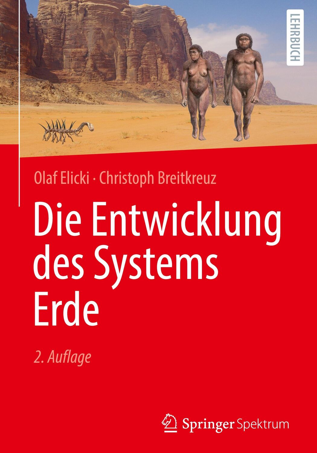 Cover: 9783662657638 | Die Entwicklung des Systems Erde | Christoph Breitkreuz (u. a.) | Buch