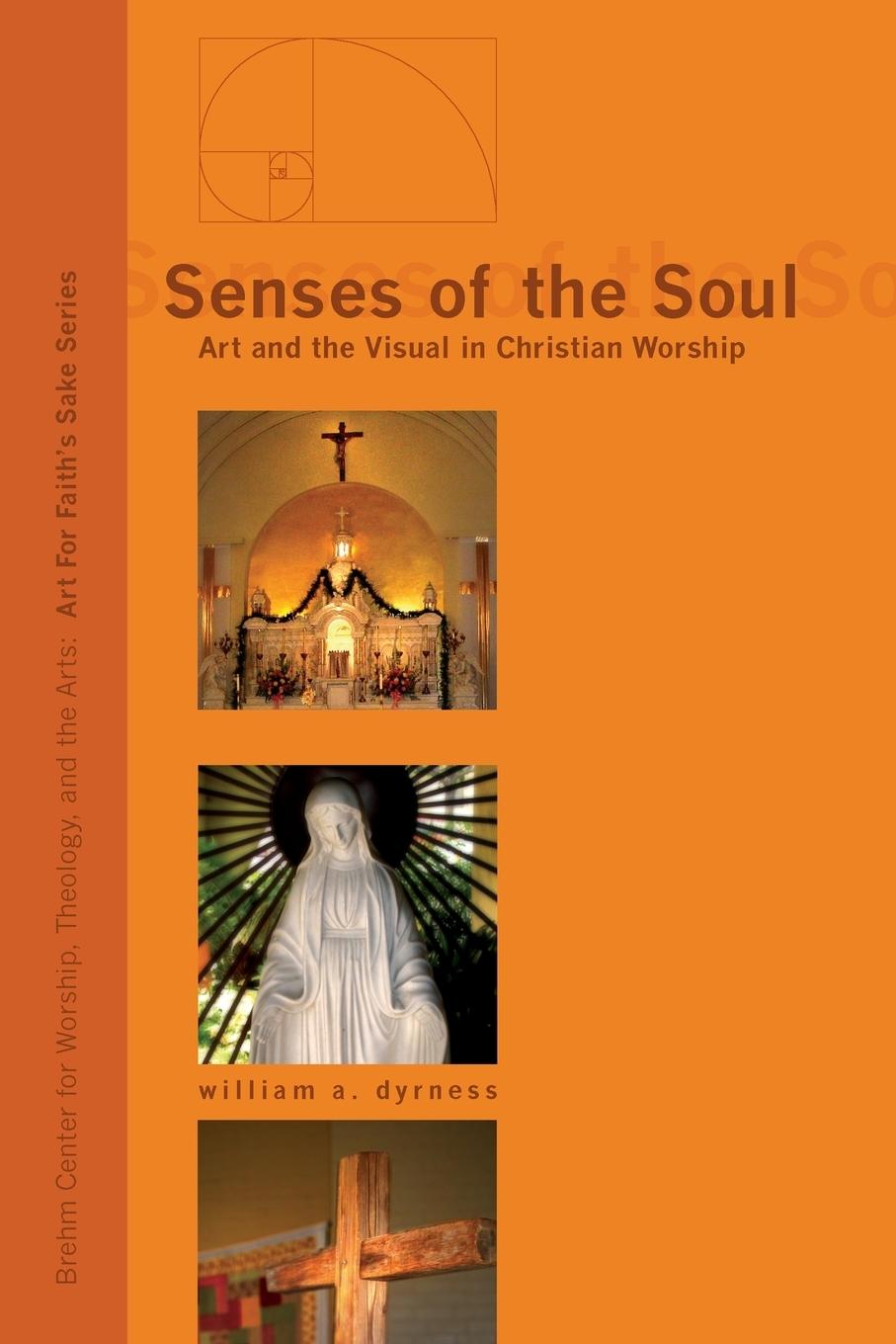 Cover: 9781556358647 | Senses of the Soul | William A. Dyrness | Taschenbuch | Englisch