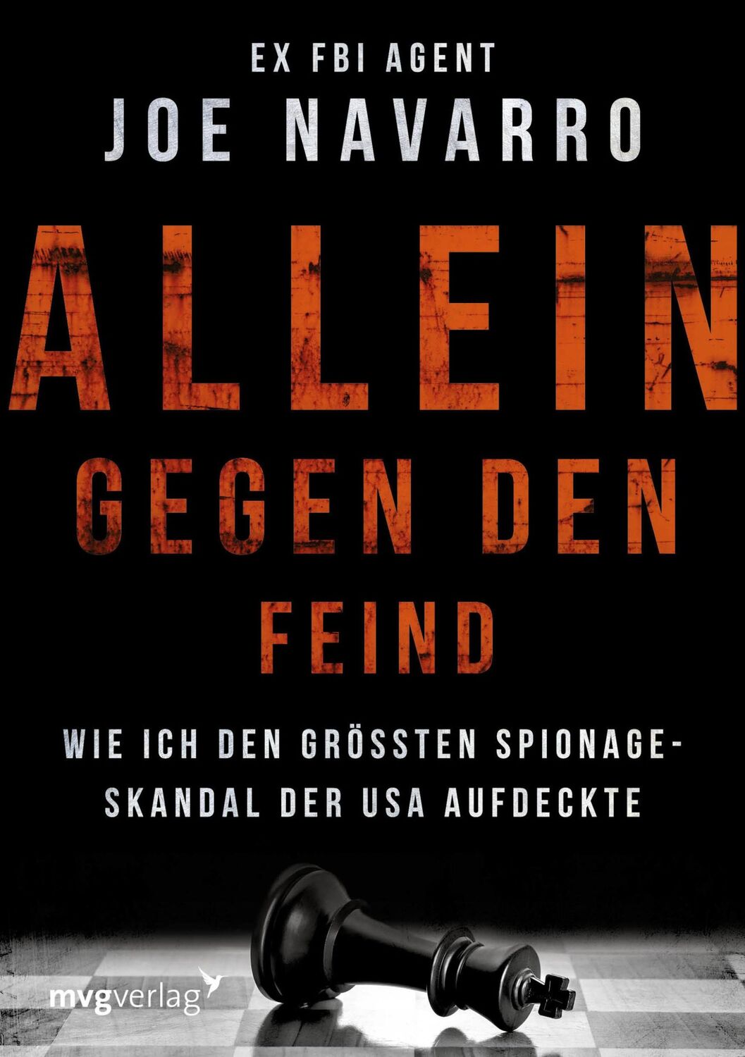 Cover: 9783868827880 | Allein gegen den Feind | Joe Navarro | Taschenbuch | 368 S. | Deutsch