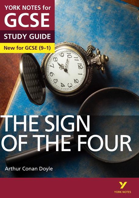 Cover: 9781292138138 | The Sign of the Four: York Notes for GCSE everything you need to...