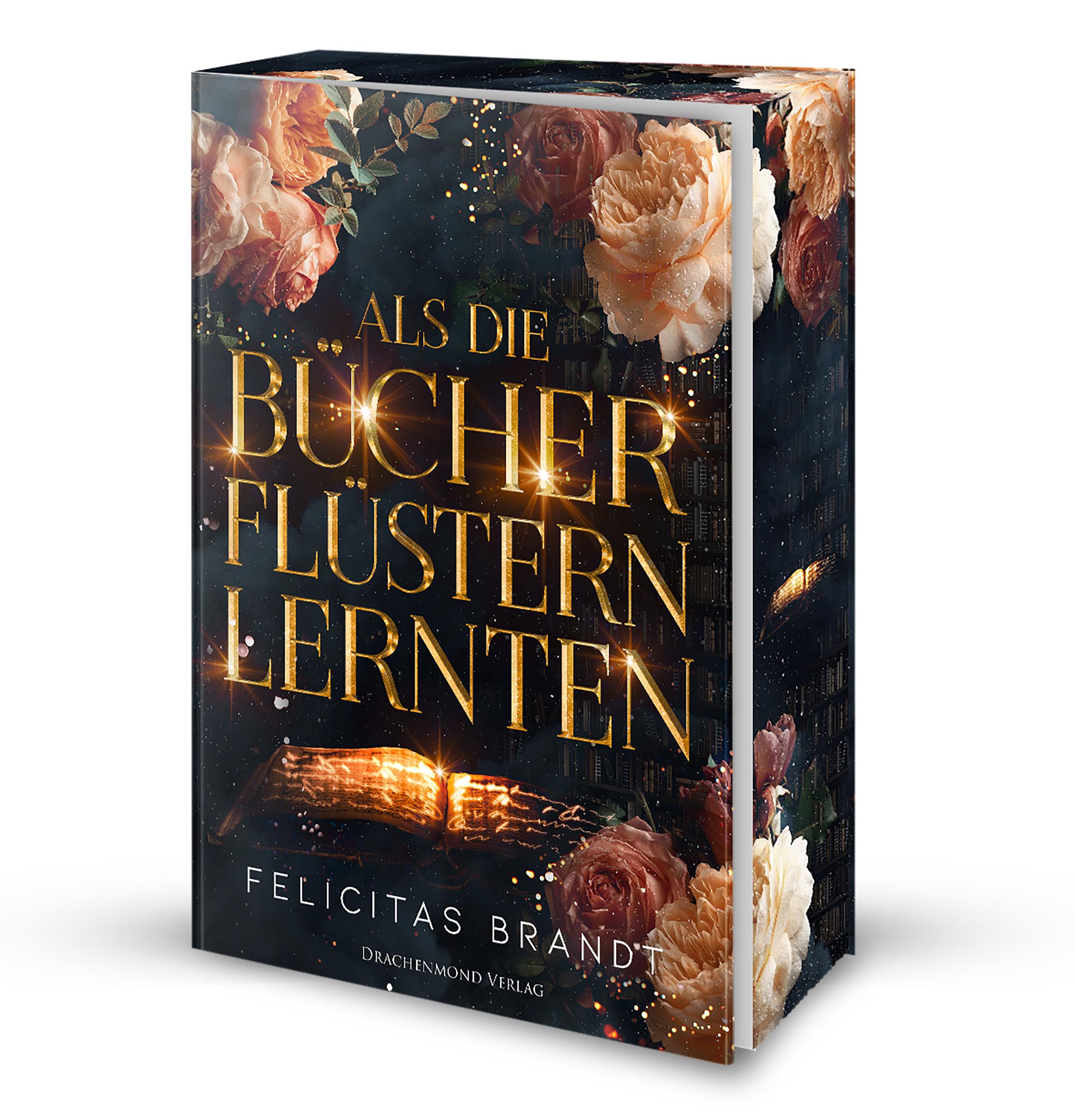 Cover: 9783959916820 | Als die Bücher flüstern lernten | Felicitas Brandt | Taschenbuch