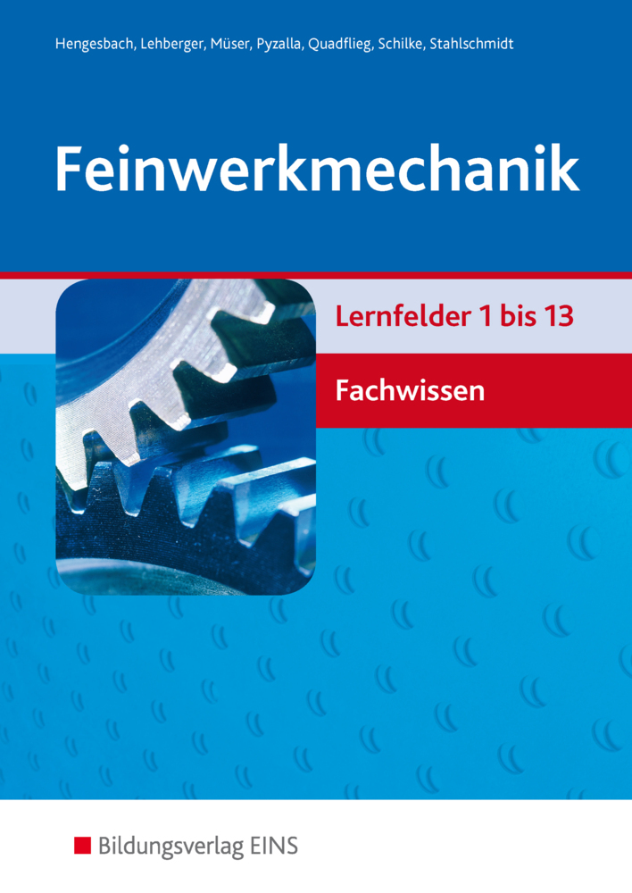 Cover: 9783427504115 | Feinwerkmechanik, Lernfelder 1 bis 13, Fachwissen | Hengesbach | Buch