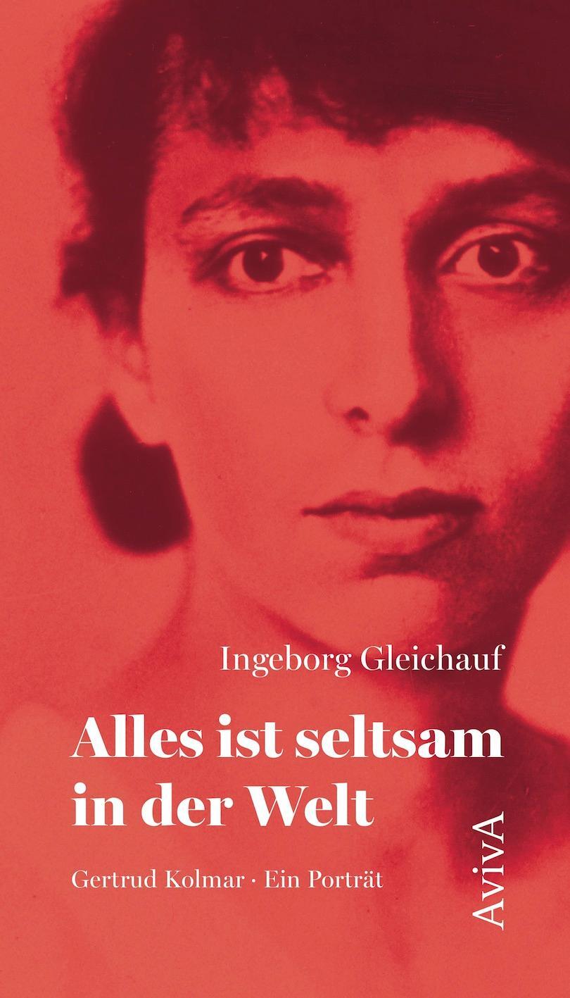 Cover: 9783949302145 | Alles ist seltsam in der Welt | Gertrud Kolmar. Ein Porträt | Buch