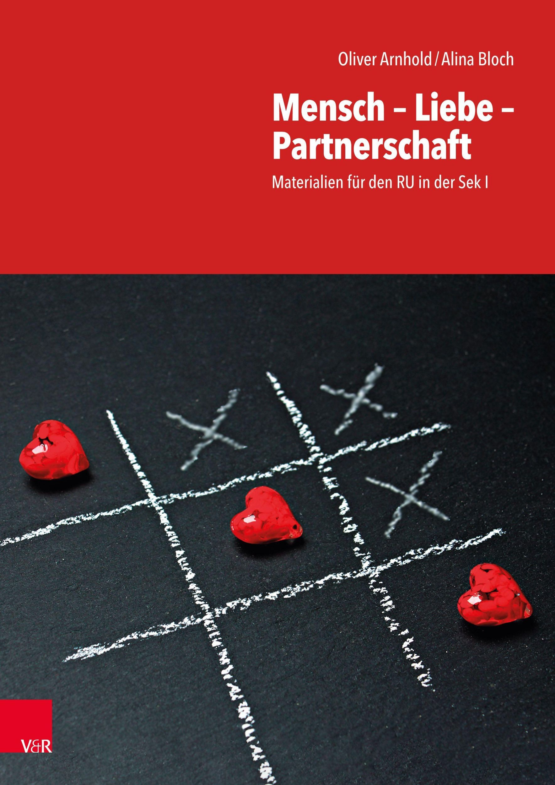 Cover: 9783525717592 | Mensch - Liebe - Partnerschaft | Materialien für den RU in der Sek I