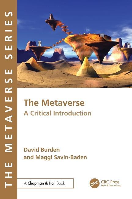 Cover: 9781032497884 | The Metaverse | A Critical Introduction | David Burden (u. a.) | Buch