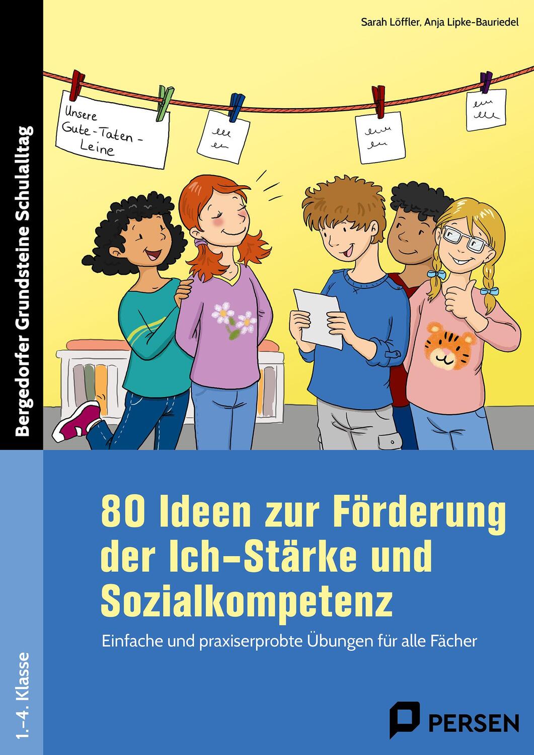 Cover: 9783403204299 | 80 Ideen zur Förderung der Ich-Stärke &amp; Sozialkompetenz | Taschenbuch